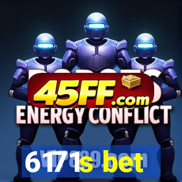 6171s bet